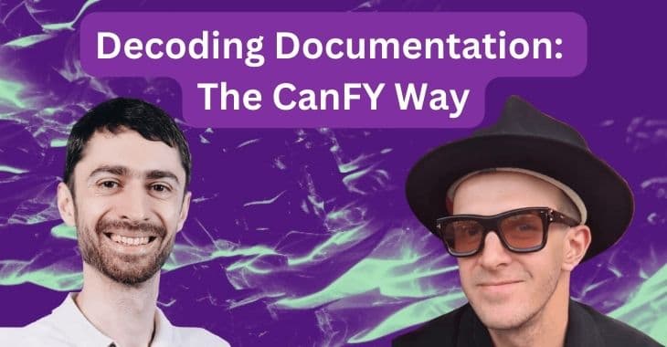 Decoding Documentation: The CanFY Way