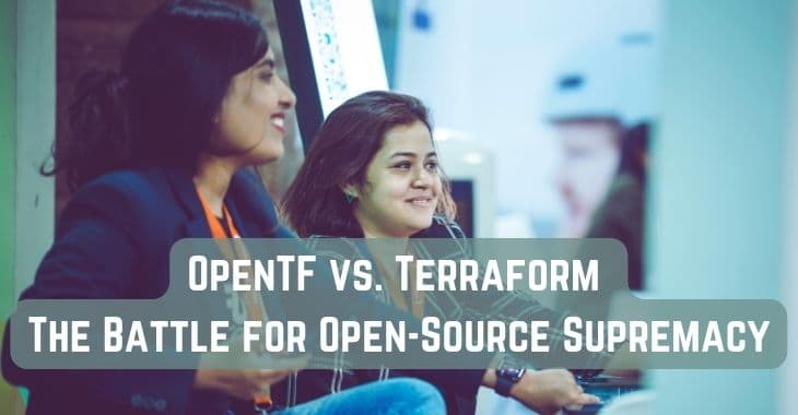 OpenTF vs. Terraform: The Battle for Open-Source Supremacy